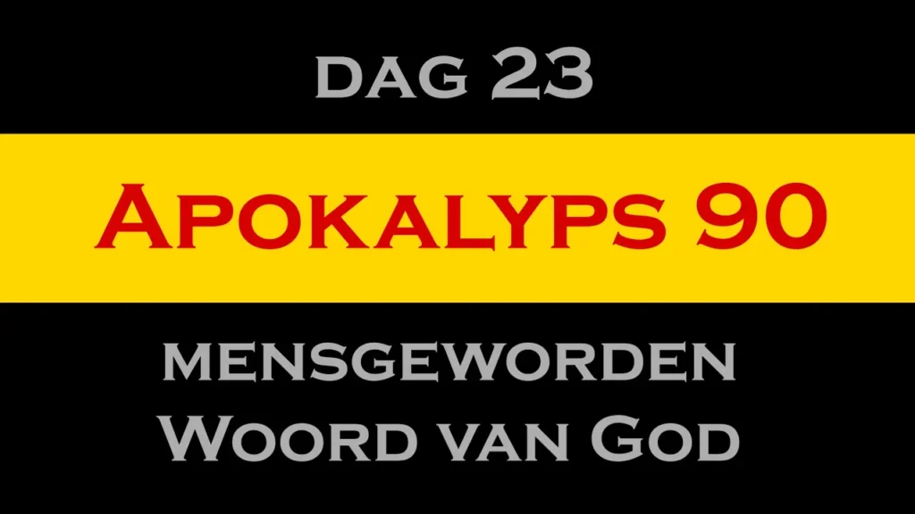 Apokalyps90 Dag 23